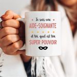 Mug aide-soignante super pouvoir