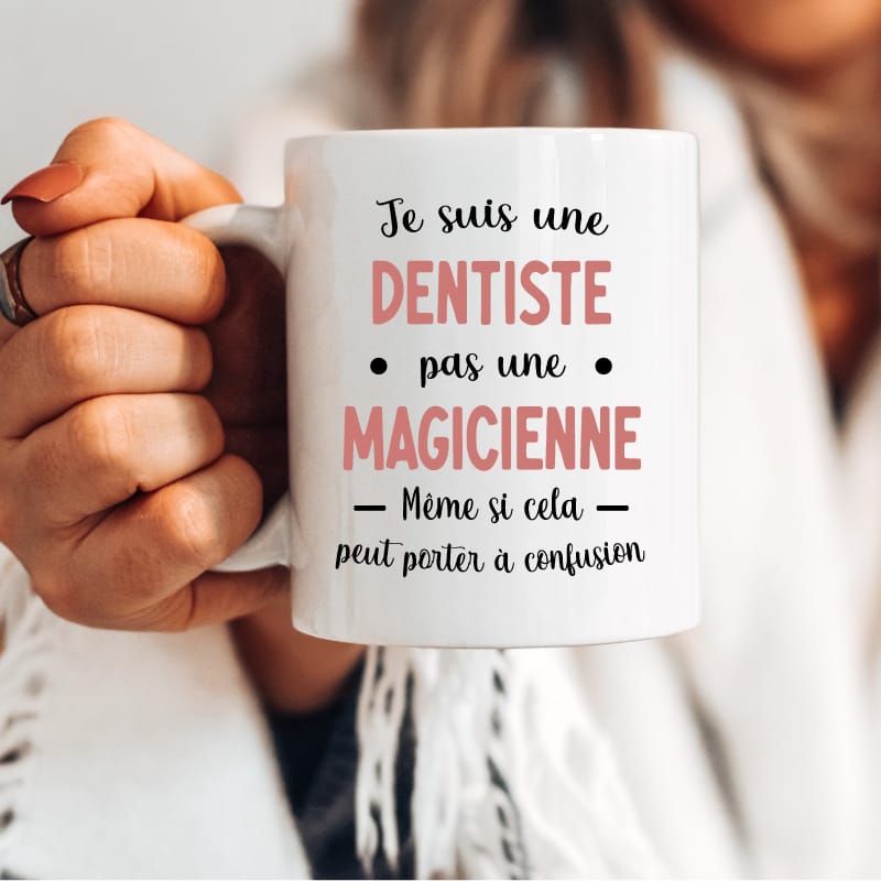 Mug dentiste pas magicienne