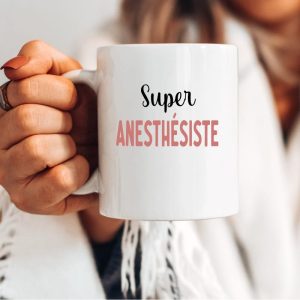 Mug super anesthésiste femme