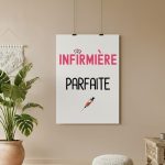 affiche infirmière parfaite