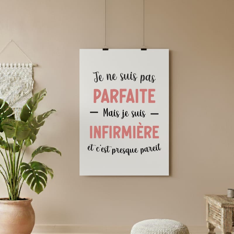 affiche infirmière pas parfaite