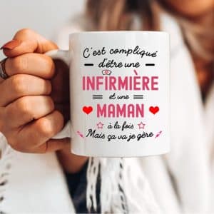 mug compliqué d'être infirmière et maman
