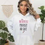 Sweat infirmière perfusée au café