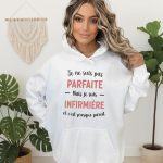 Sweat pas parfaite mais infirmière