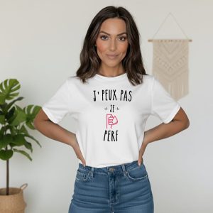 t-shirt je peux pas je perf