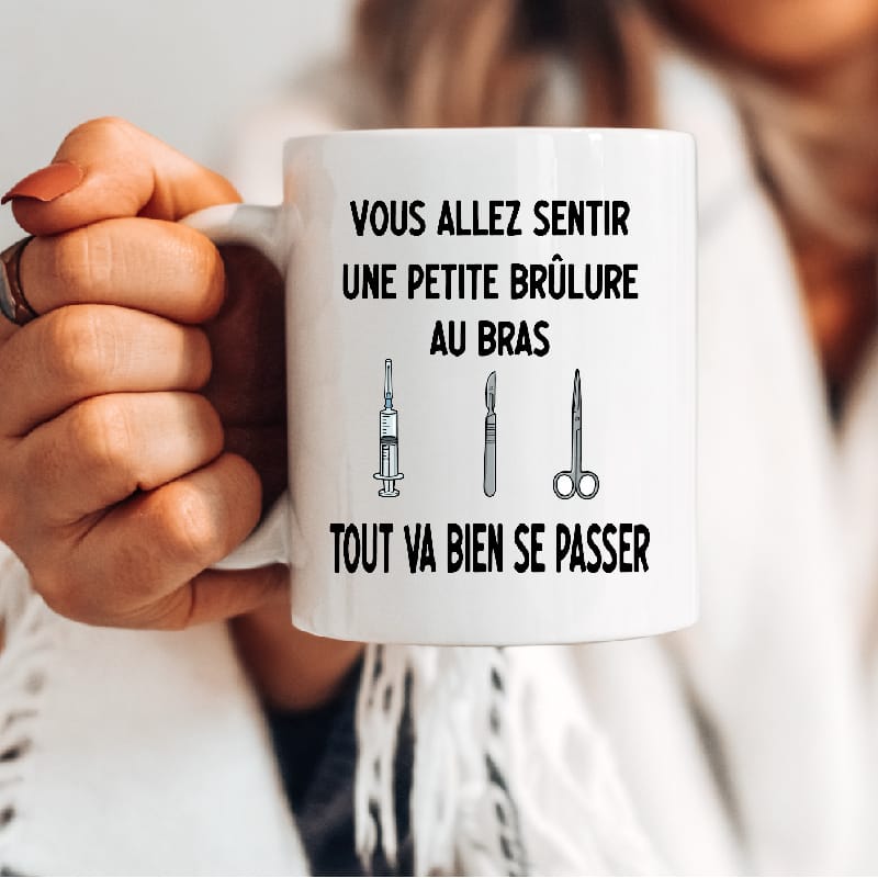 Mug anesthésiste vous allez sentir brûlure au bras
