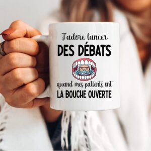 Mug dentiste drôle lancer débats patients bouche ouverte