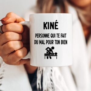 Mug kiné personne qui te fait du mal pour ton bien